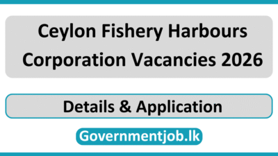 Ceylon Fishery Harbours Corporation Vacancies 2026