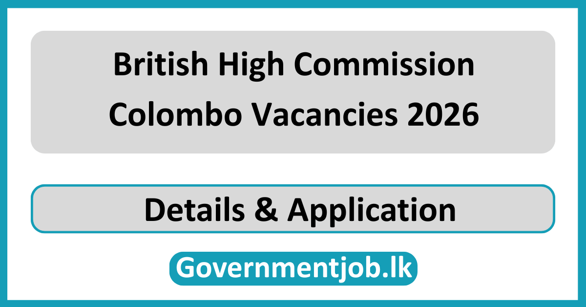 British High Commission Colombo Vacancies 2026