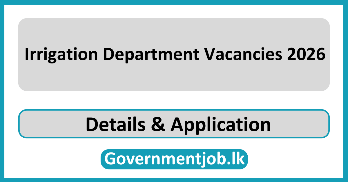 Irrigation Department Vacancies 2026