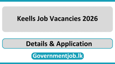 Keells Job Vacancies 2026 in Sri Lanka