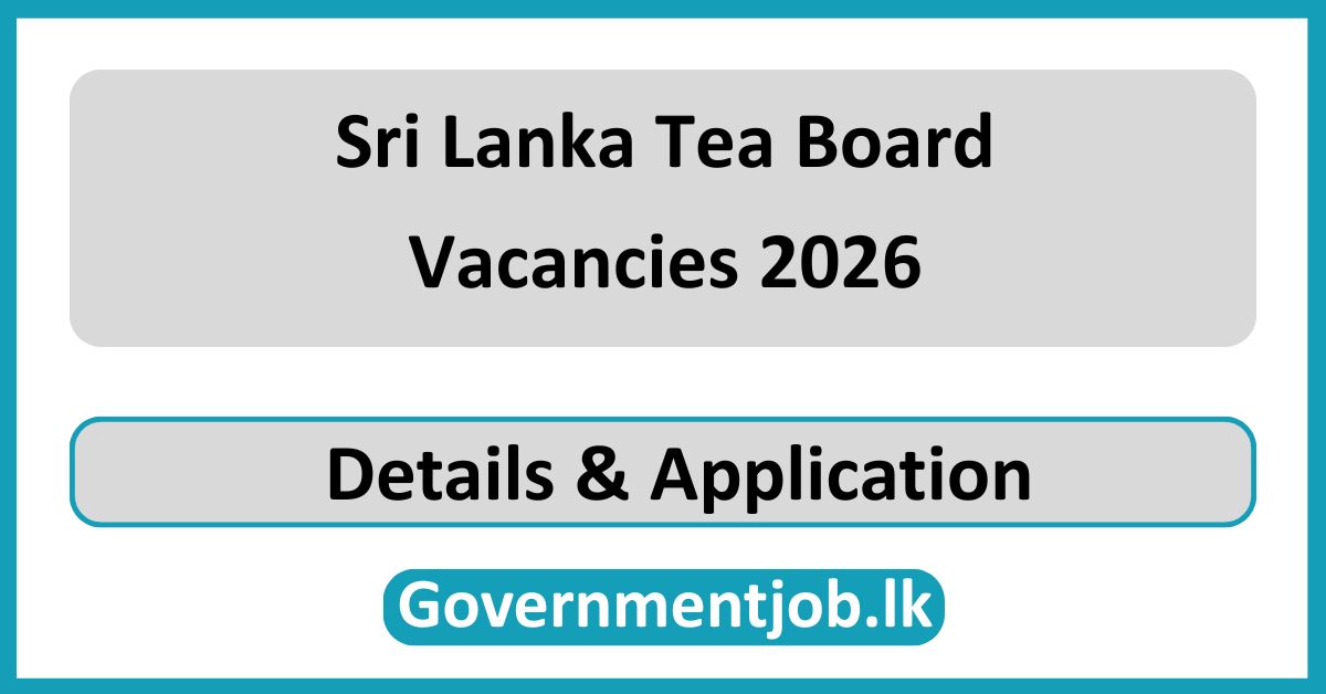 Sri Lanka Tea Board Vacancies 2026