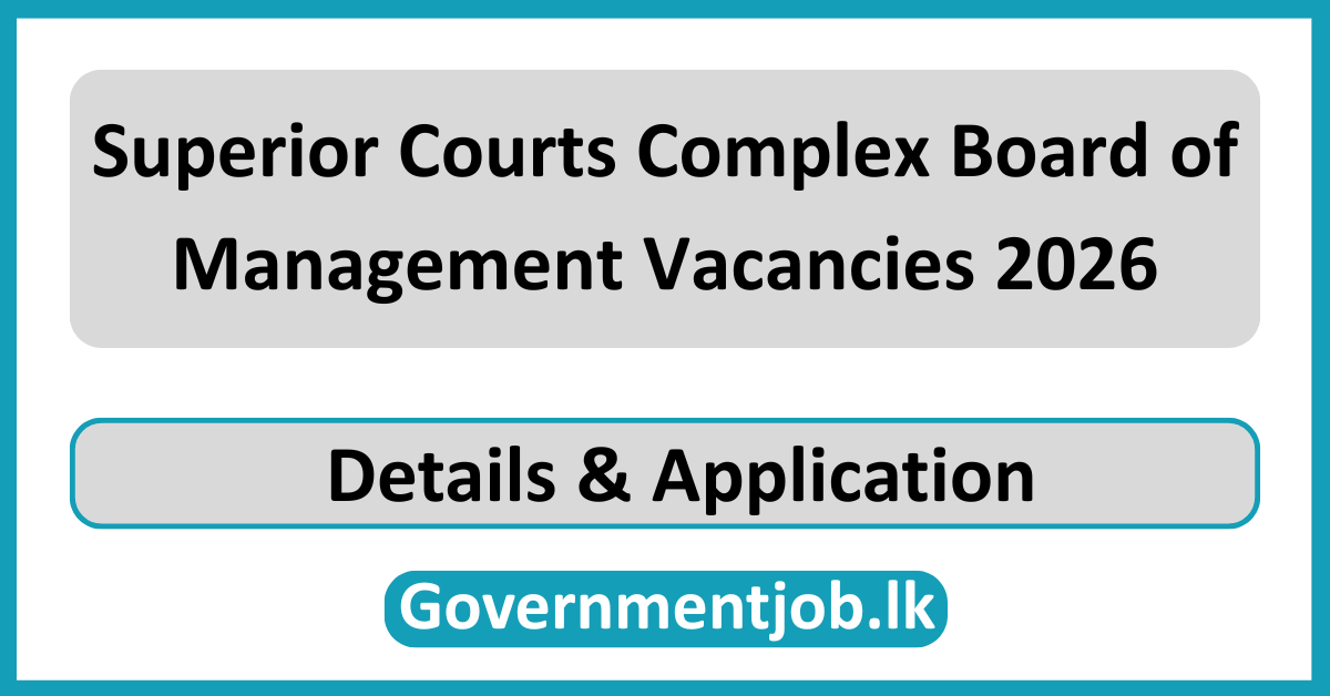 Superior Courts Complex Board of Management Vacancies 2026