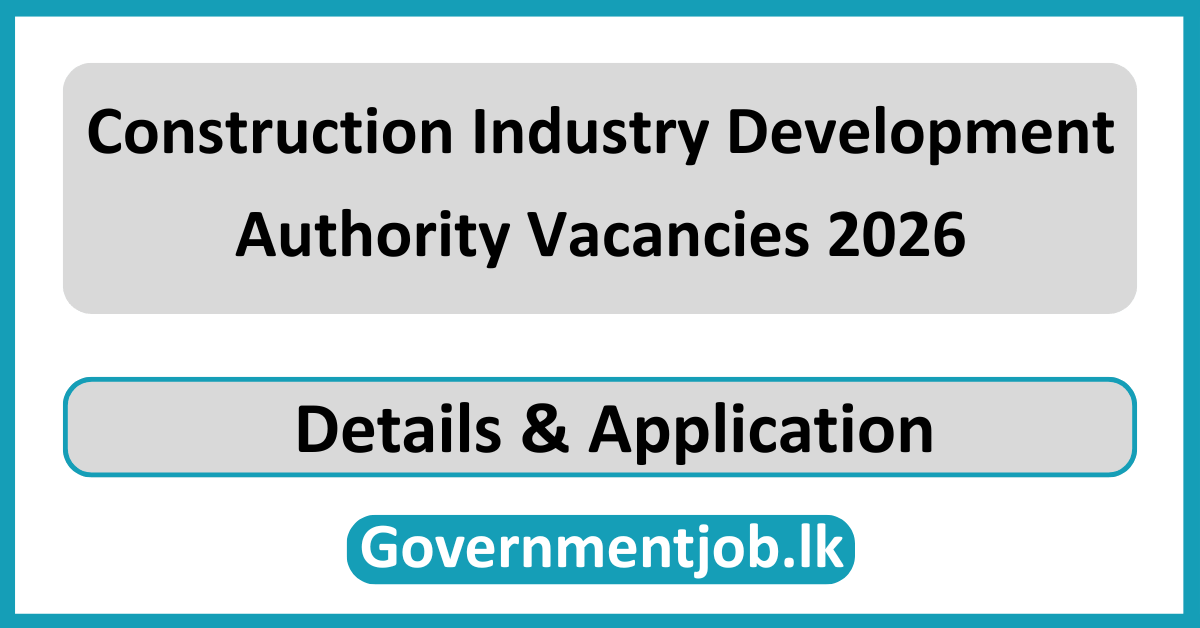Construction Industry Development Authority Vacancies 2026