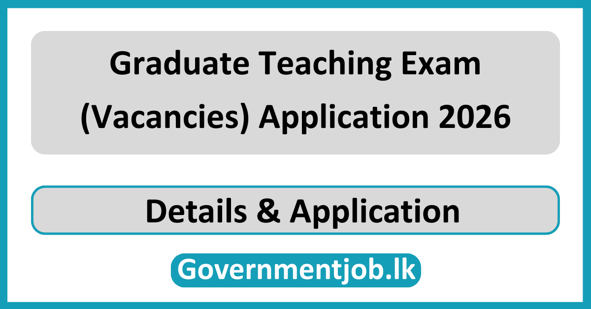 Graduate Teaching Exam (Vacancies) Application 2026
