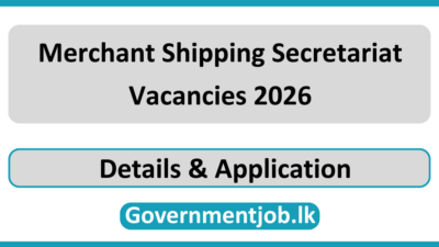 Merchant Shipping Secretariat Vacancies 2026