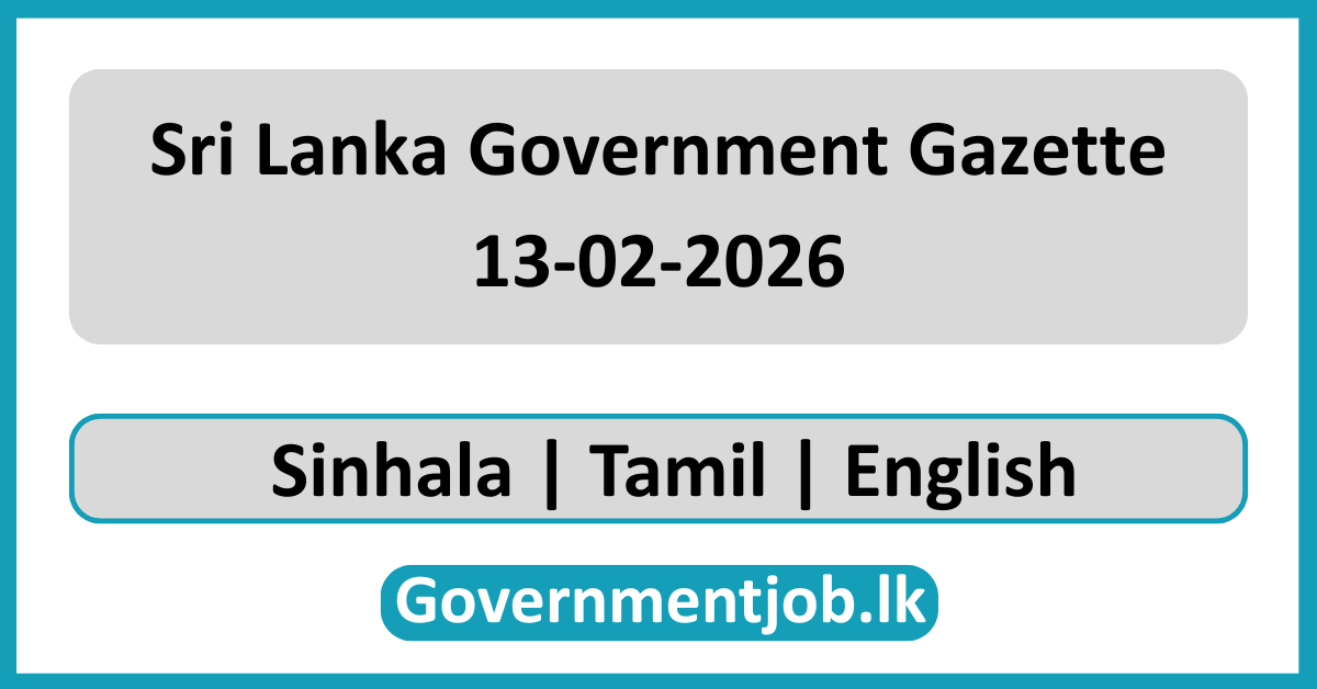Sri Lanka Government Gazette 2026 February 13 Sinhala Tamil English (Gazette 13-02-2026)
