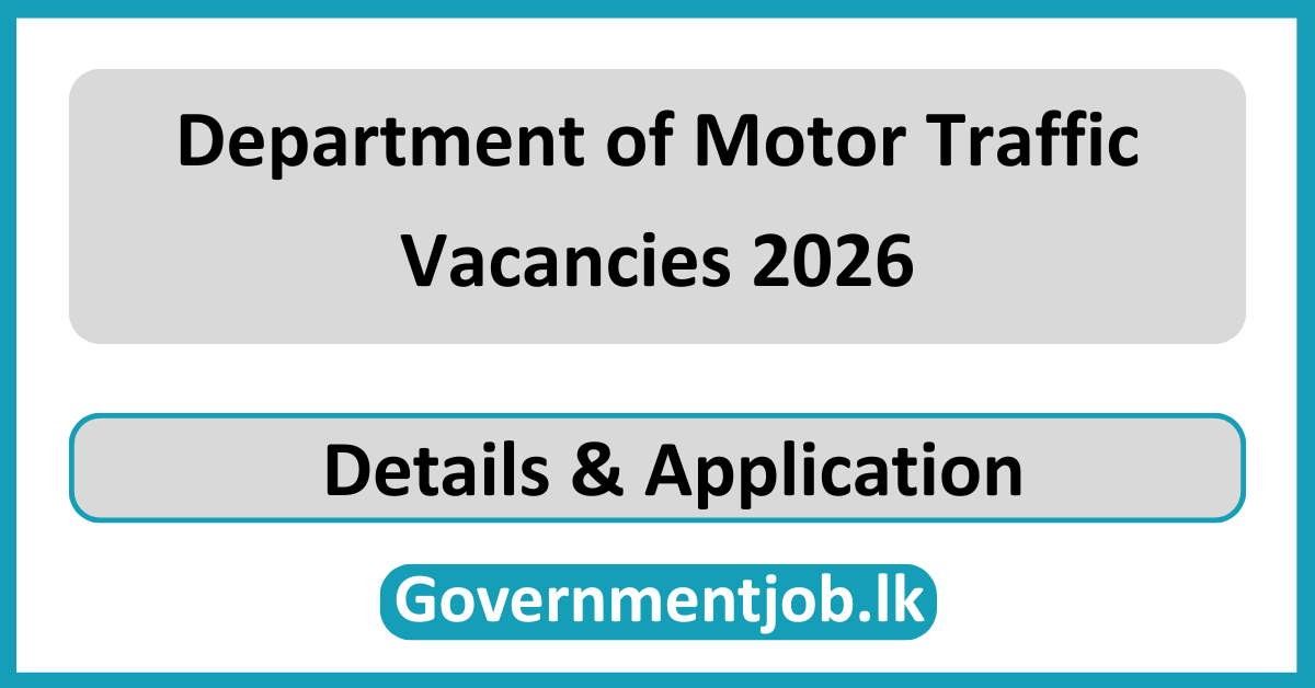 Department of Motor Traffic Vacancies 2026