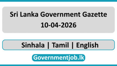 Sri Lanka Government Gazette 2026 April 10 Sinhala Tamil English (Gazette 10-04-2026)