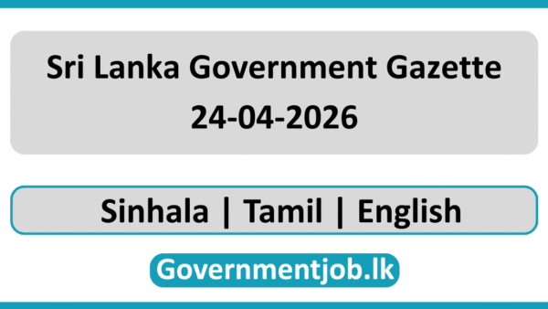 Sri Lanka Government Gazette 2026 April 24 Sinhala Tamil English (Gazette 24-04-2026)